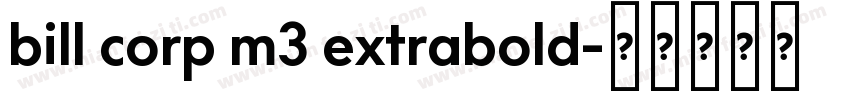 bill corp m3 extrabold字体转换